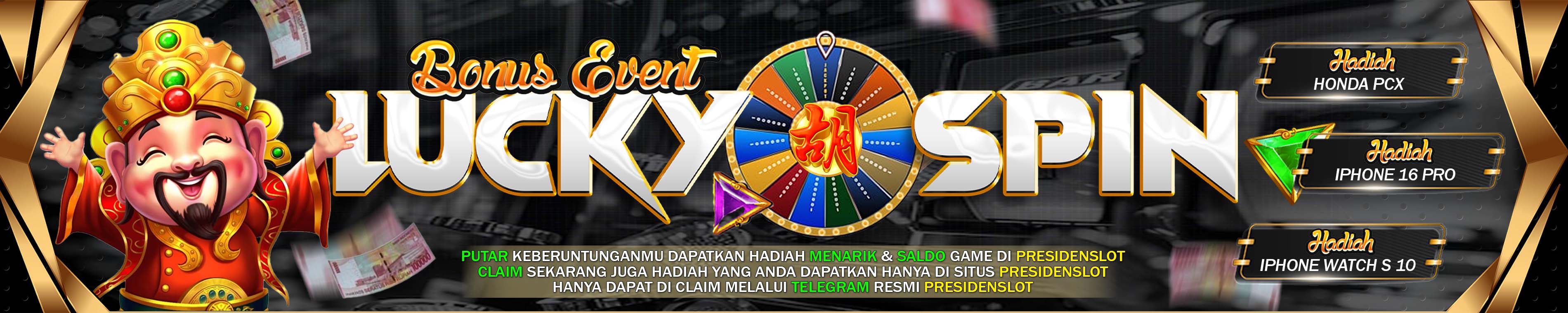 LUCKY SPIN PRESIDENSLOT WEB