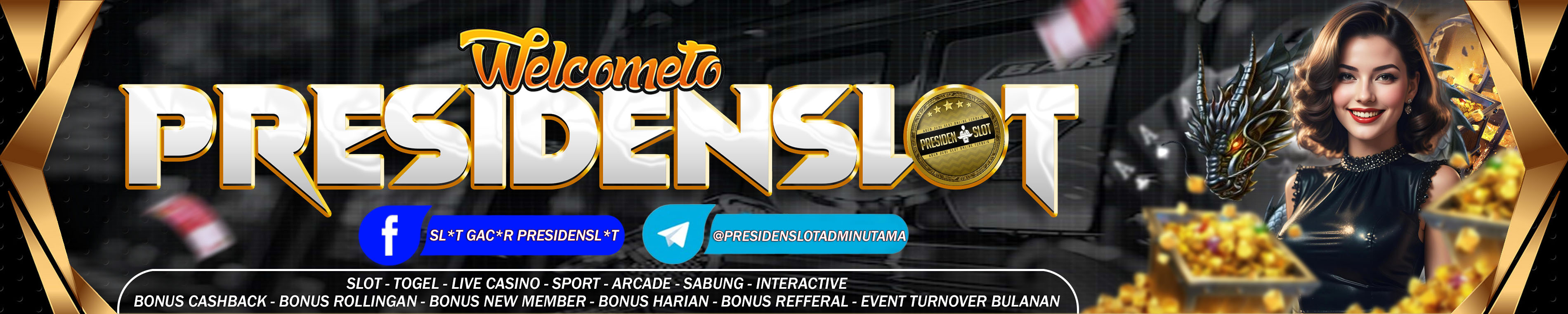 WELCOME PRESIDENSLOT WEB